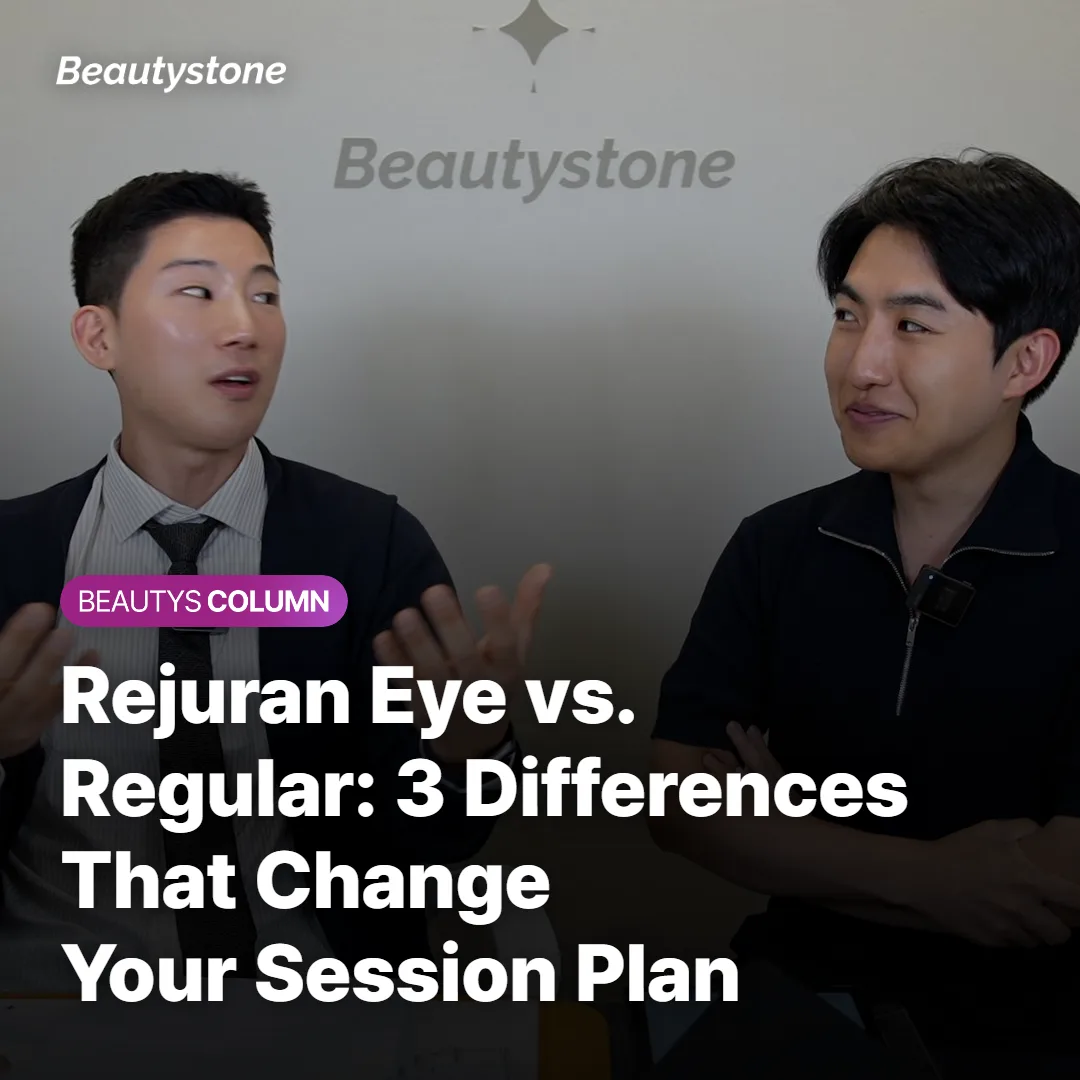 Rejuran Eye vs. Regular: 3 Differences That Change Your Session Plan